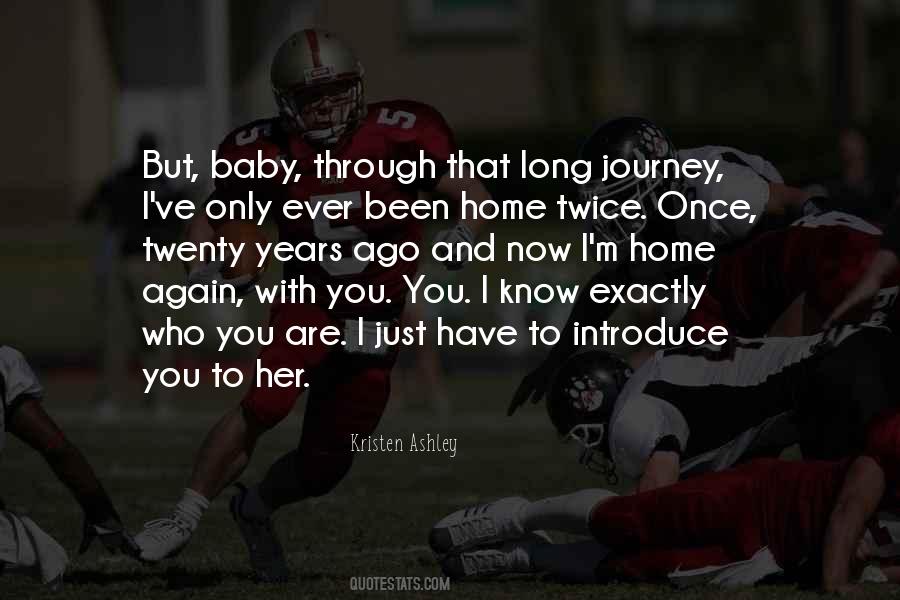 Baby Please Come Home Quotes #275929