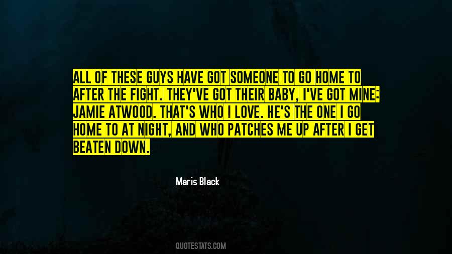 Baby Please Come Home Quotes #414674