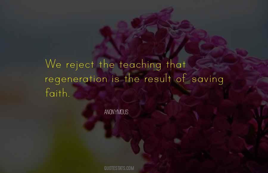 Quotes About Regeneration #1036535