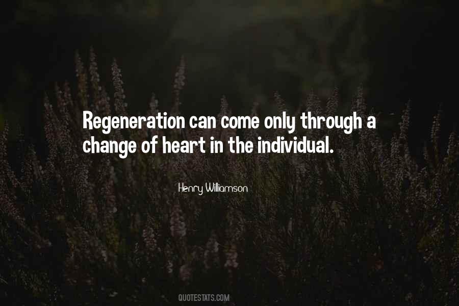 Quotes About Regeneration #1185344