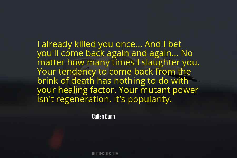 Quotes About Regeneration #514645