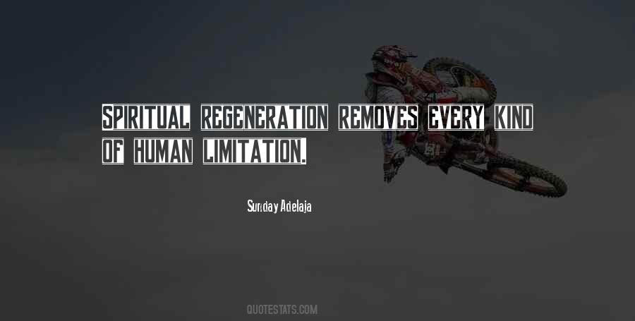 Quotes About Regeneration #658454