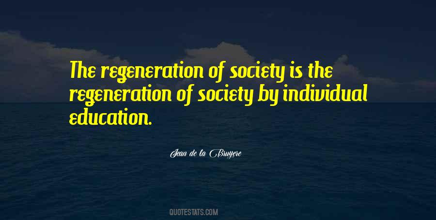 Quotes About Regeneration #910269