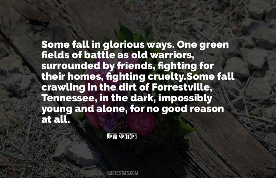 Quotes About Green Fields #764118