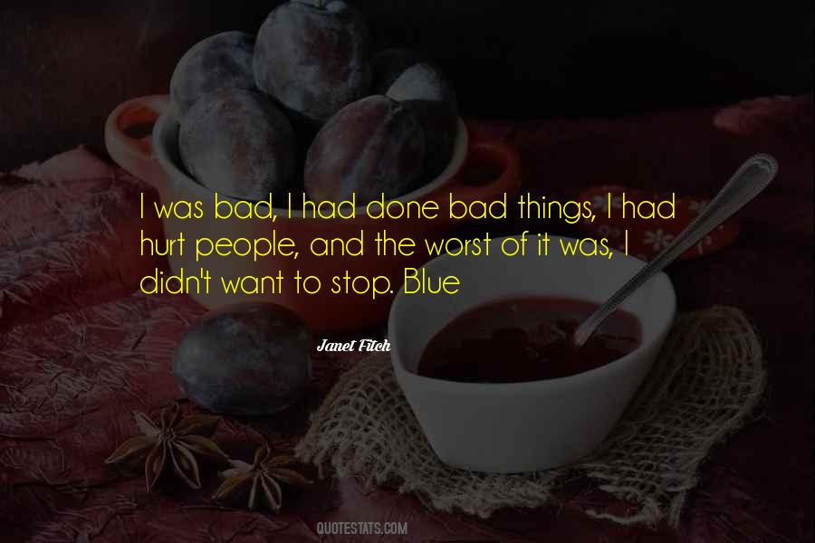 Bad Janet Quotes #304676