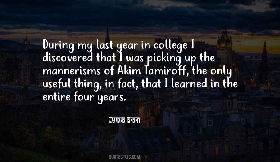 Quotes About Picking A College #1222521