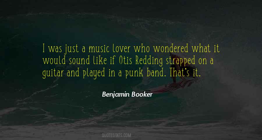 Quotes About Music Lover #1257544
