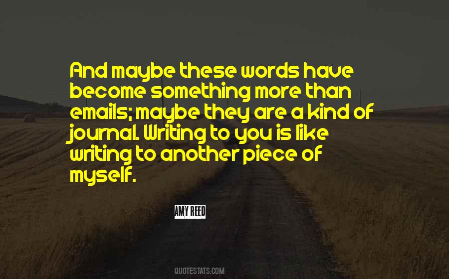 Quotes About Writing A Journal #1079349