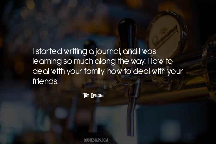 Quotes About Writing A Journal #1582124