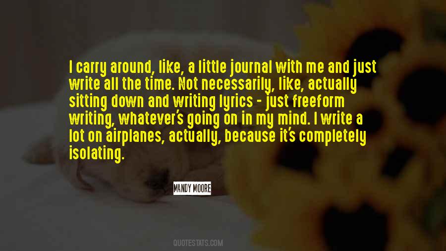 Quotes About Writing A Journal #1787831