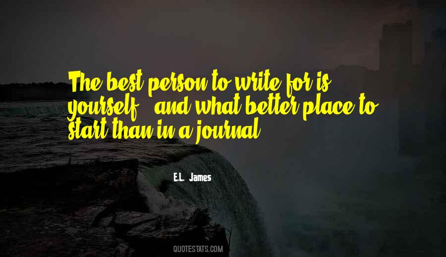 Quotes About Writing A Journal #316709