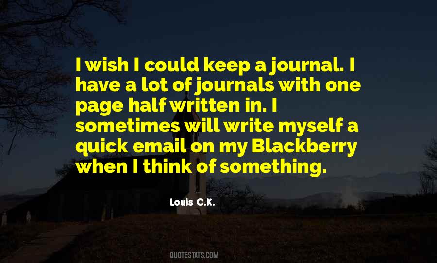 Quotes About Writing A Journal #814409