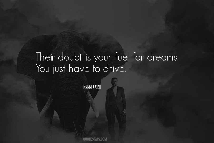 Quotes About Pursue Dreams #654145