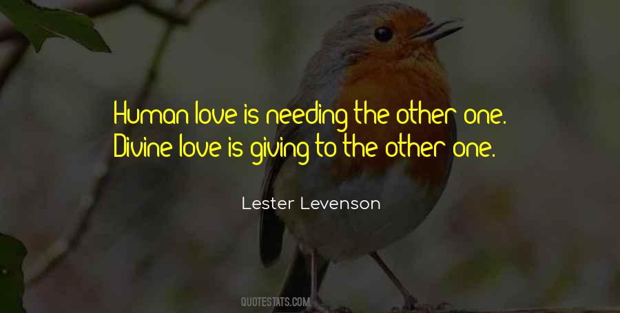 Quotes About Needing Someone To Love #134167