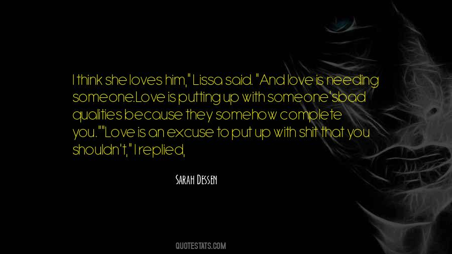 Quotes About Needing Someone To Love #203311