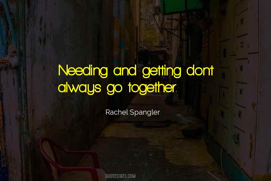Quotes About Needing Someone To Love #655605