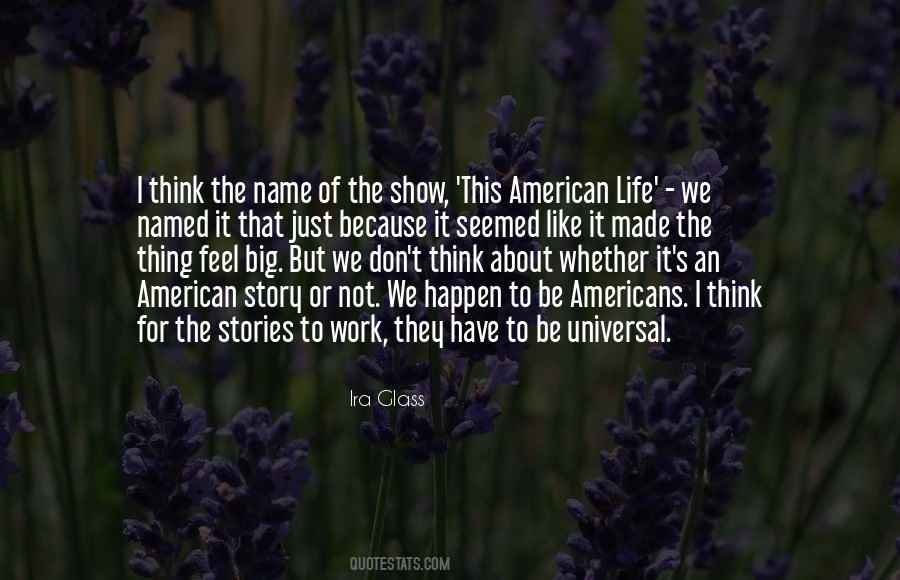 American Life Quotes #1285949