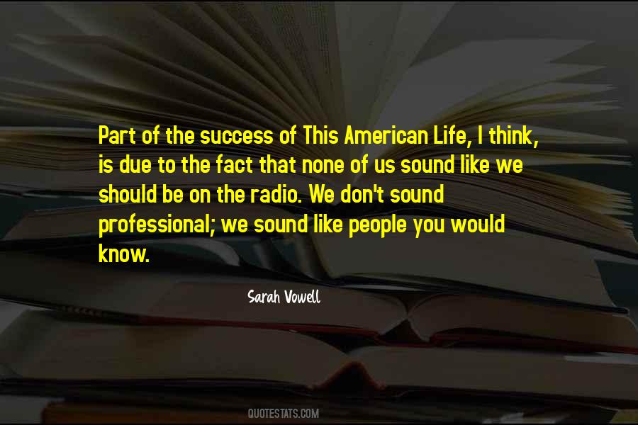 American Life Quotes #1299220