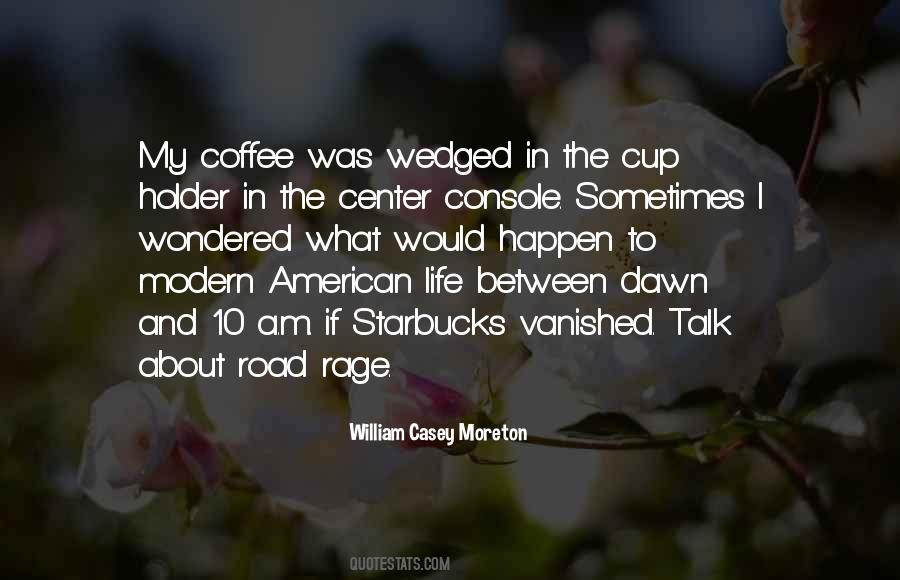 American Life Quotes #1876159