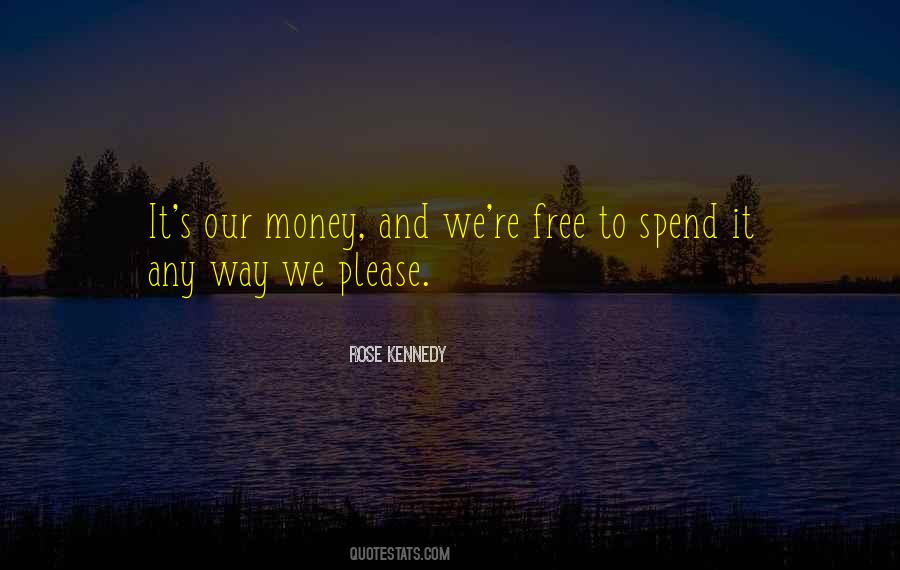 Free Money Quotes #376053