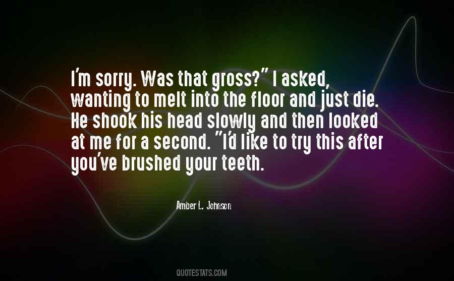 Quotes About I'm Sorry #1196065