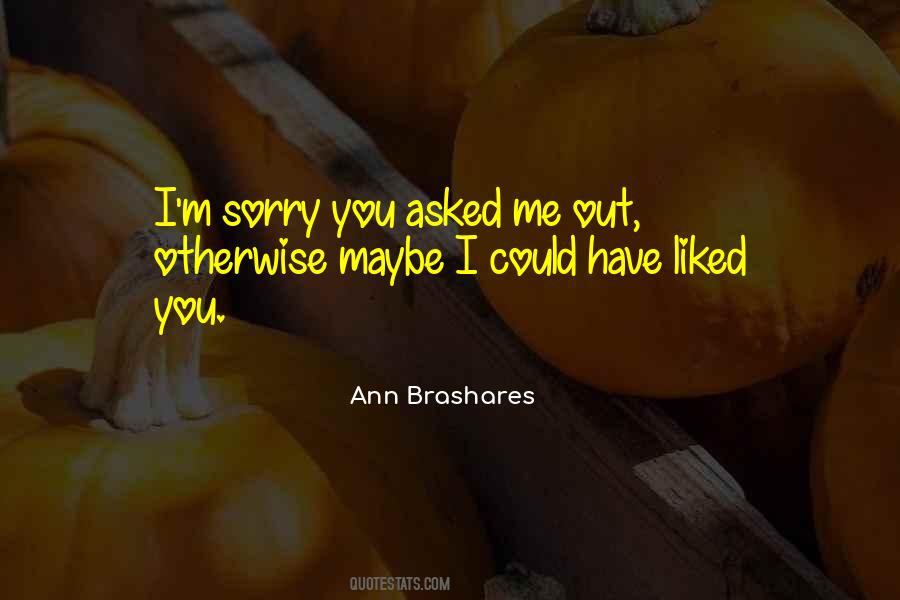 Quotes About I'm Sorry #1256416