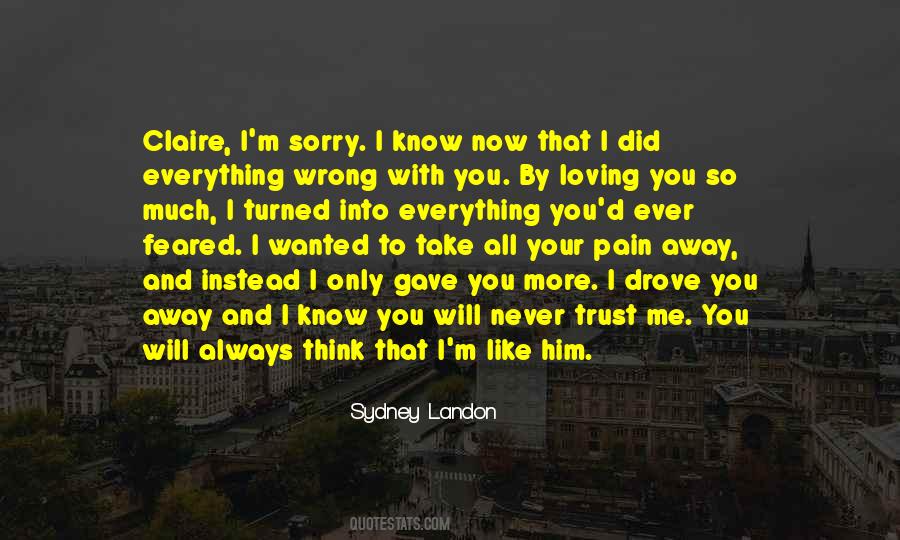 Quotes About I'm Sorry #1286502