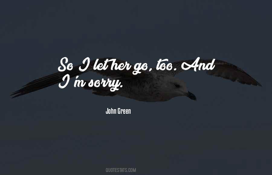 Quotes About I'm Sorry #1378027