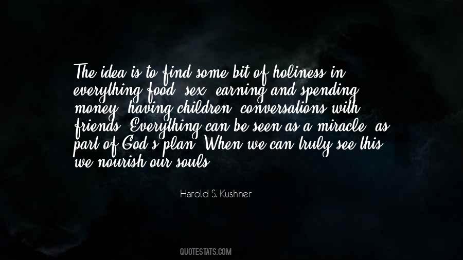 Quotes About God Having A Plan #256348