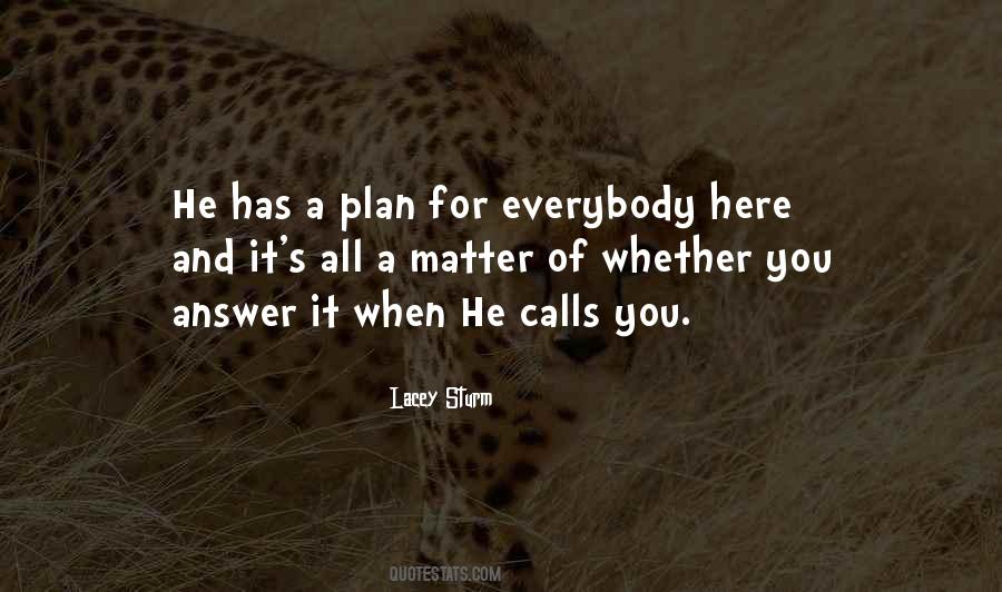 Quotes About God Having A Plan #26640