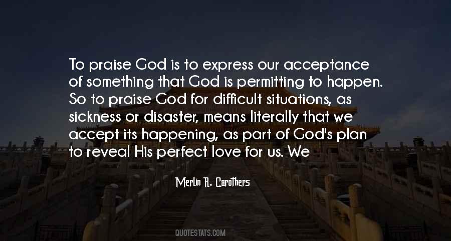 Quotes About God Having A Plan #7596