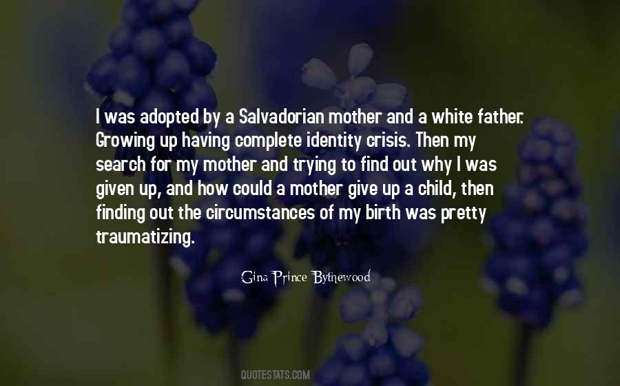 Quotes About Growing Up Without Your Father #221712