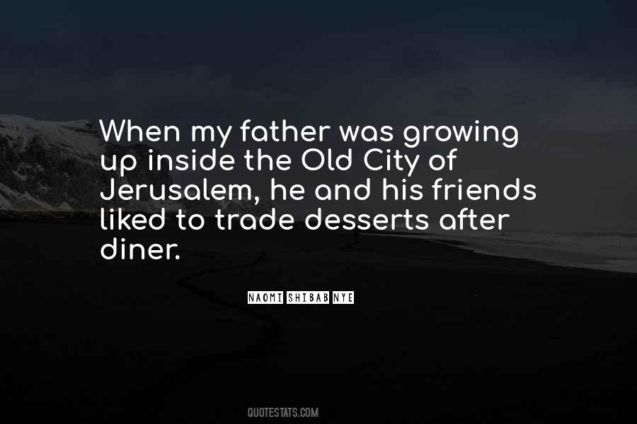 Quotes About Growing Up Without Your Father #371724