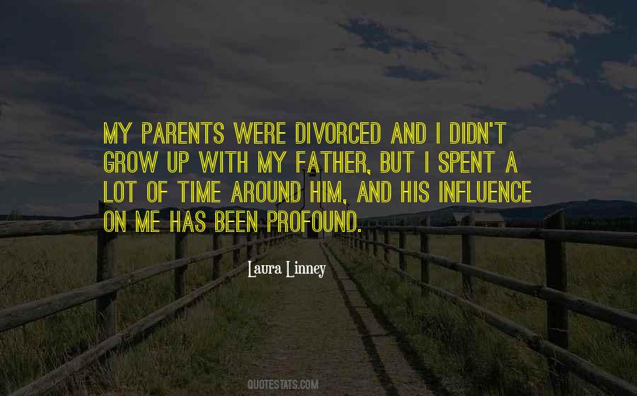 Quotes About Growing Up Without Your Father #50017
