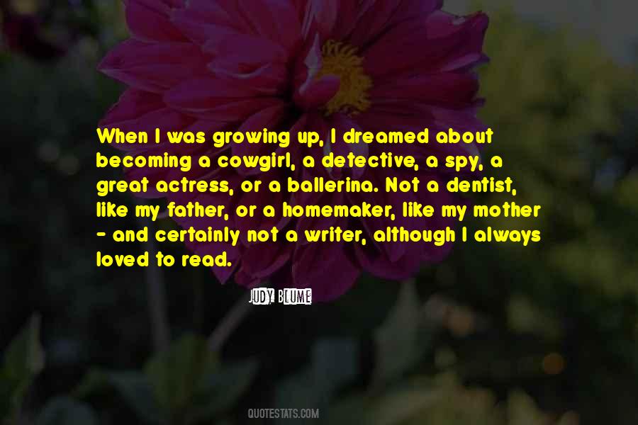 Quotes About Growing Up Without Your Father #73251