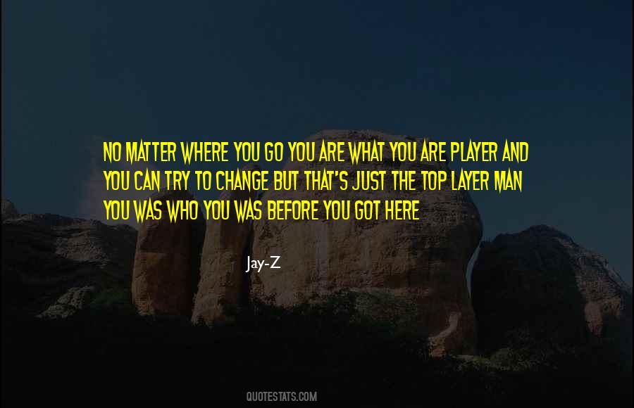 Univeral Way Quotes #606093