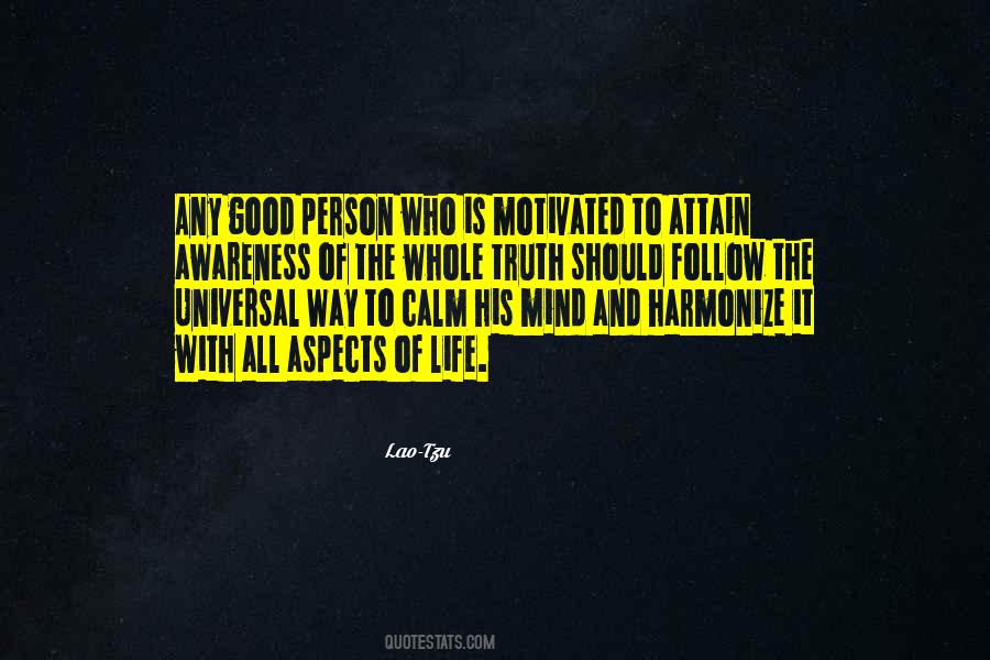 Univeral Way Quotes #637405