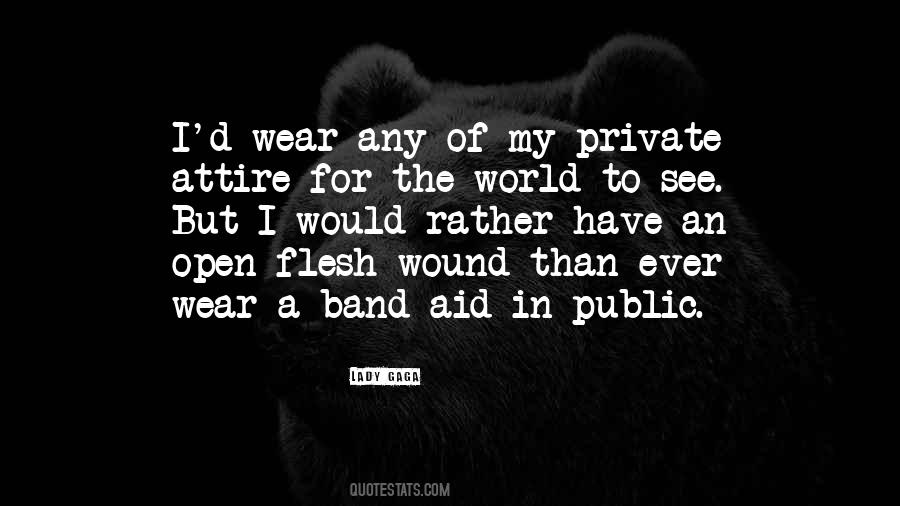 World The Flesh Quotes #1012716