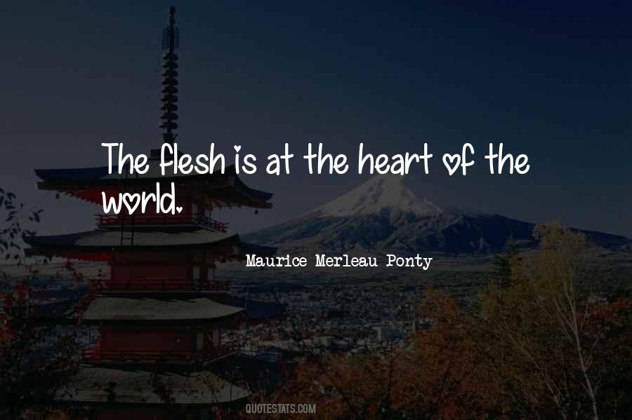 World The Flesh Quotes #1186086