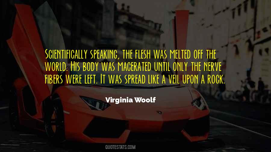 World The Flesh Quotes #1299555