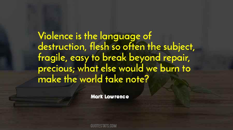 World The Flesh Quotes #250061