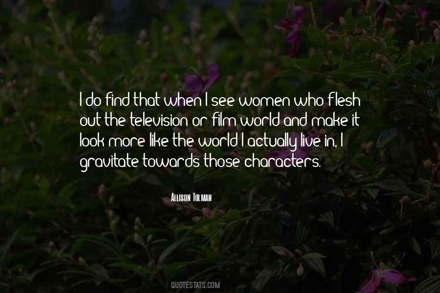 World The Flesh Quotes #372796