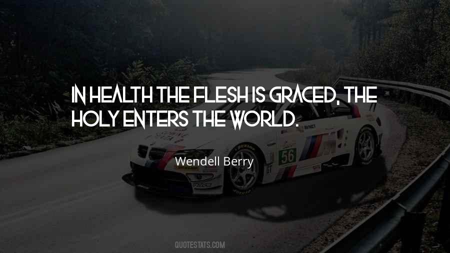World The Flesh Quotes #377204