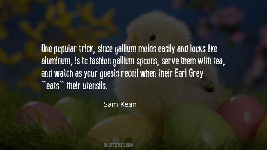 Quotes About Earl Grey #1377602