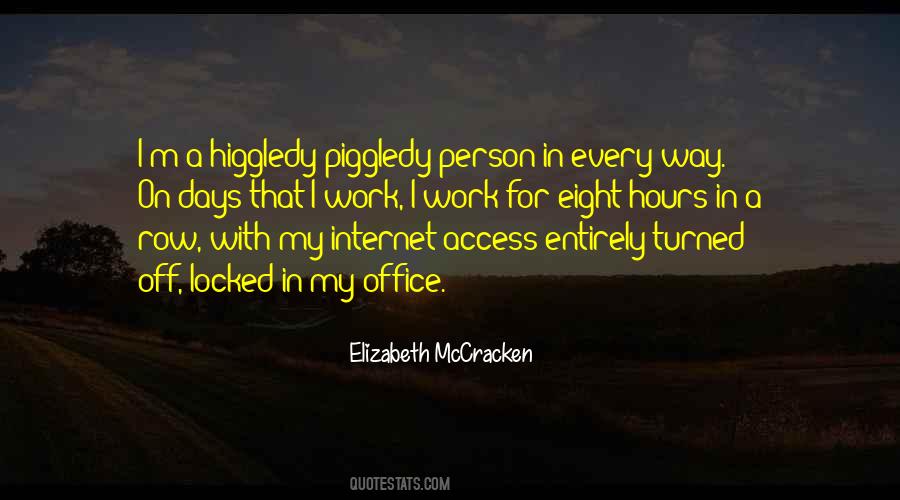 Higgledy Piggledy Quotes #1535854