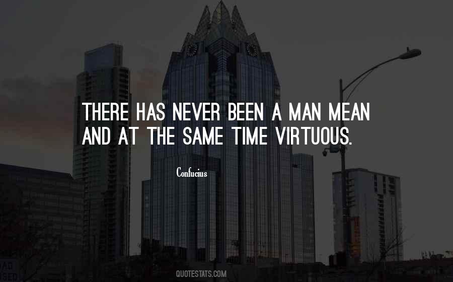 Virtuous Man Quotes #1357975