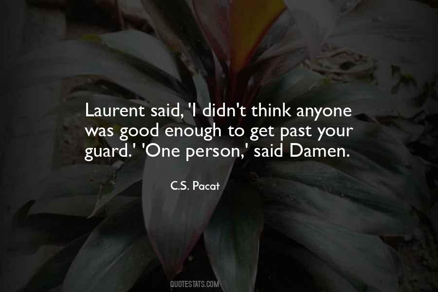 Was Good Quotes #1343154