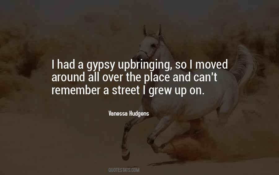 Quotes About Upbringing #1160184