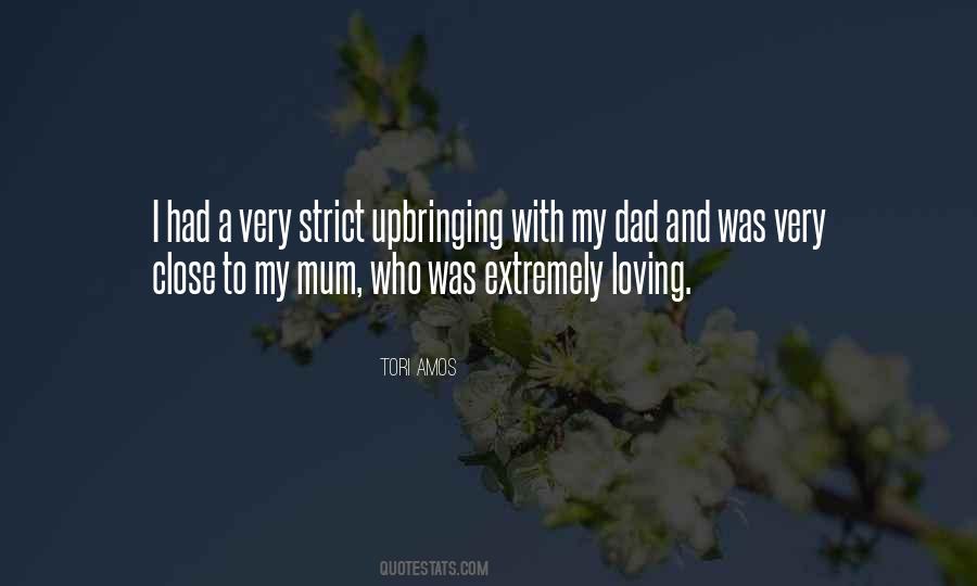 Quotes About Upbringing #1216244