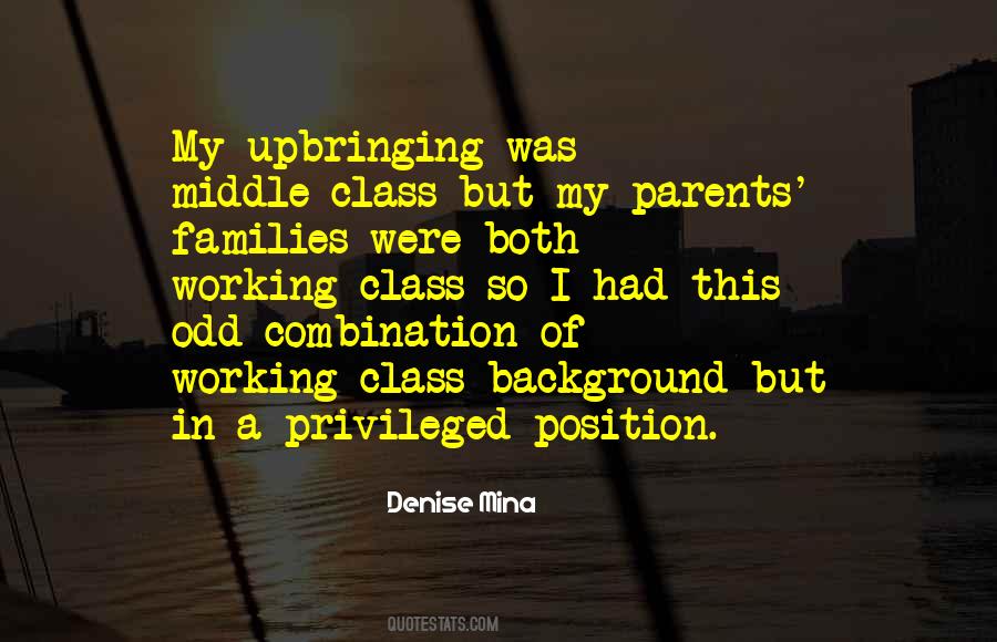 Quotes About Upbringing #1362475